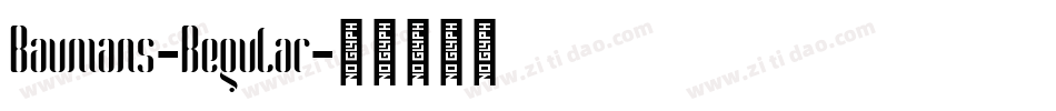 Baumans-Regular字体转换