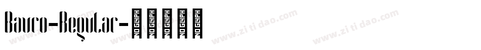 Bavro-Regular字体转换