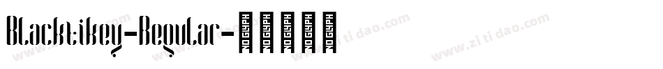 Blacktikey-Regular字体转换
