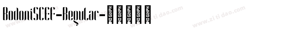 BodoniSCEF-Regular字体转换