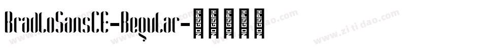 BradloSansCE-Regular字体转换