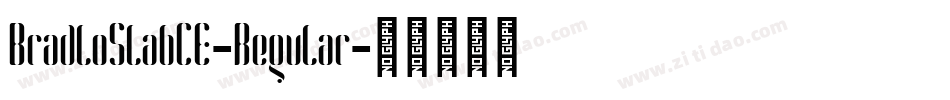 BradloSlabCE-Regular字体转换