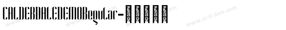 CALDERDALEDEMORegular字体转换