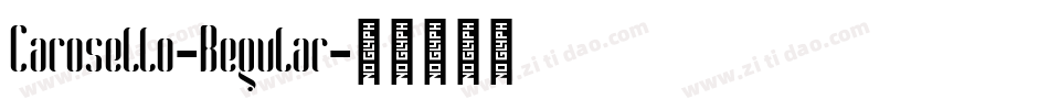 Carosello-Regular字体转换