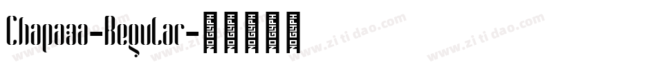 Chapaza-Regular字体转换