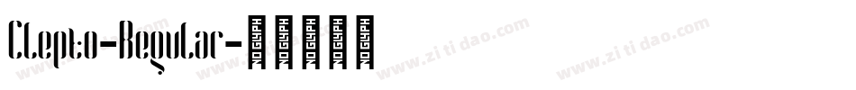 Clepto-Regular字体转换