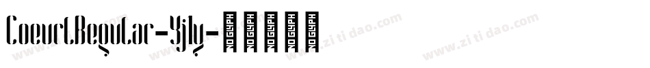 CoeurlRegular-Yj1y字体转换