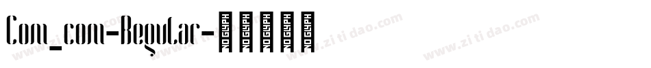 Com_com-Regular字体转换