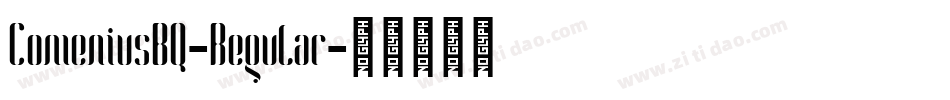 ComeniusBQ-Regular字体转换