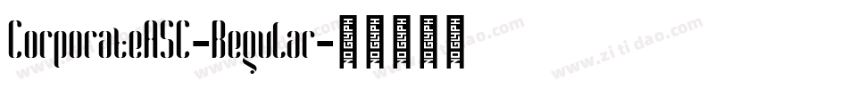 CorporateASC-Regular字体转换