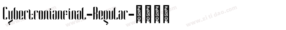 Cybertronianfinal-Regular字体转换