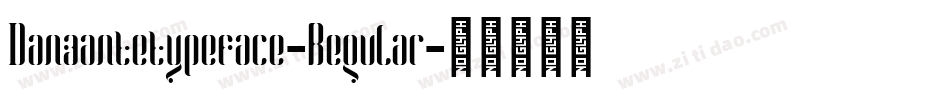 Danzantetypeface-Regular字体转换