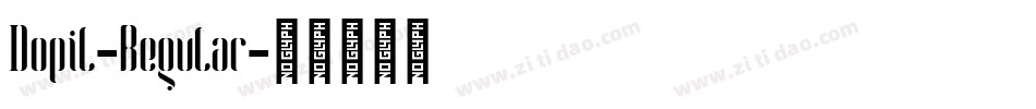 Dopil-Regular字体转换