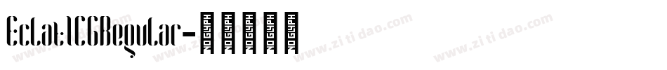 EclatICGRegular字体转换