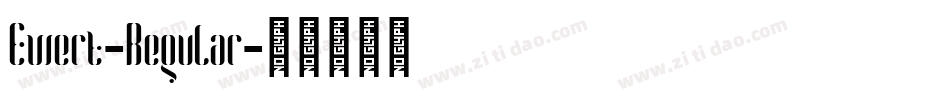 Ewert-Regular字体转换