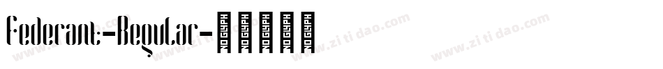 Federant-Regular字体转换