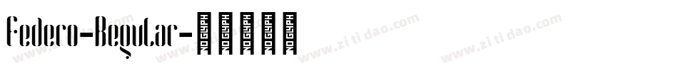 Federo-Regular字体转换