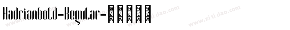 Hadrianbold-Regular字体转换