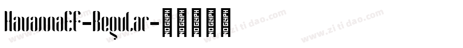 HavannaEF-Regular字体转换