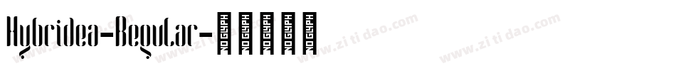 Hybridea-Regular字体转换