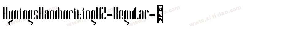 HyningsHandwritingV2-Regular字体转换