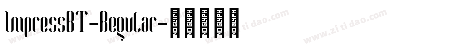 ImpressBT-Regular字体转换