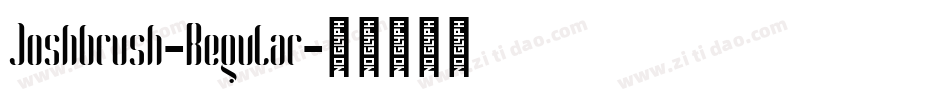 Joshbrush-Regular字体转换