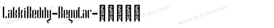 LakkiReddy-Regular字体转换