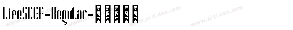 LifeSCEF-Regular字体转换 LifeSCEF-Regular字体转换