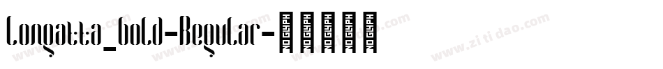Longatta_bold-Regular字体转换