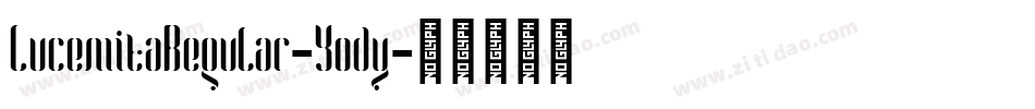 LucemitaRegular-Yody字体转换