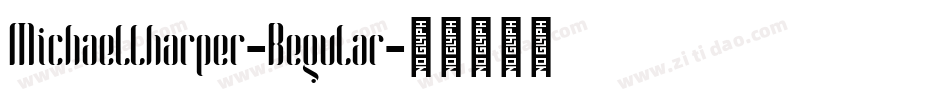 Michaellharper-Regular字体转换