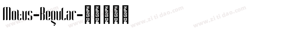 Motus-Regular字体转换