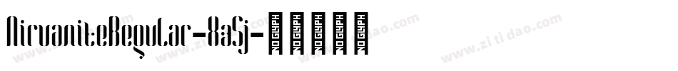 NirvaniteRegular-Xz5j字体转换