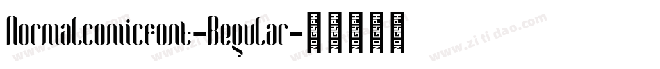 Normalcomicfont-Regular字体转换