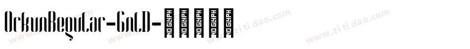 OrkunRegular-GnlD字体转换
