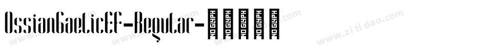 OssianGaelicEF-Regular字体转换