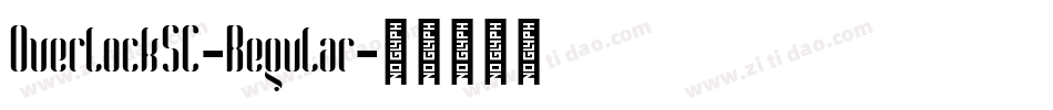OverlockSC-Regular字体转换