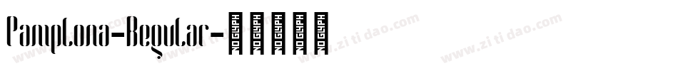 Pamplona-Regular字体转换