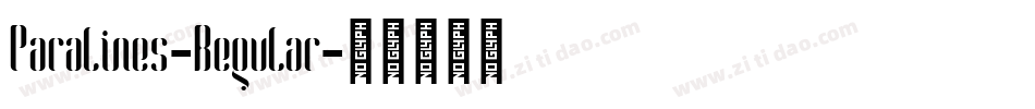 Paralines-Regular字体转换