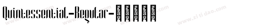 Quintessential-Regular字体转换