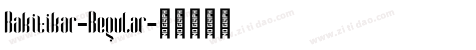 Rakitikar-Regular字体转换