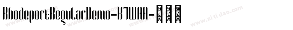 RhodeportRegularDemo-K7WAA字体转换