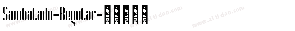 Sambalado-Regular字体转换