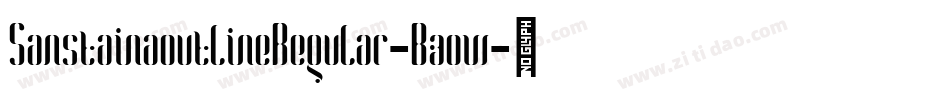 SanstainaoutlineRegular-Bzow字体转换
