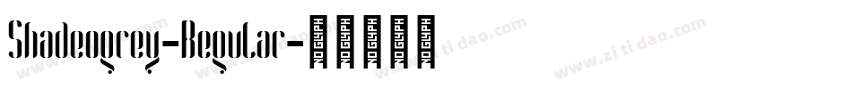 Shadeogrey-Regular字体转换