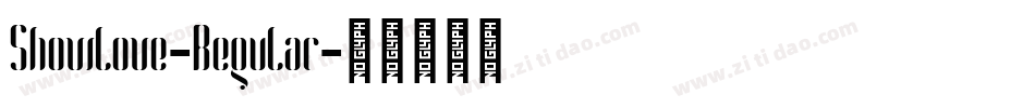 Showlove-Regular字体转换