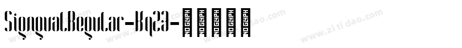 SigngualRegular-Kq2Z字体转换