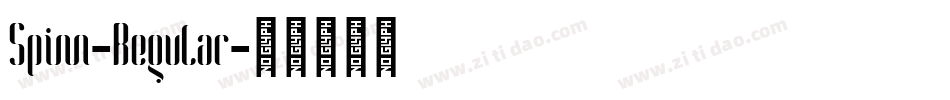 Spinn-Regular字体转换 Spinn-Regular字体转换