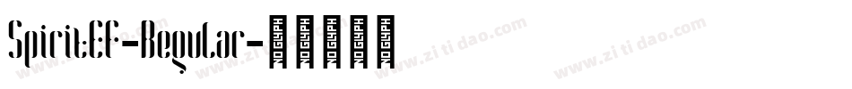 SpiritEF-Regular字体转换 SpiritEF-Regular字体转换